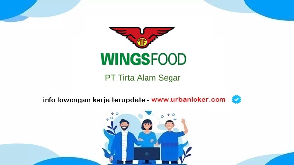 PT TAS Lowongan Kerja PT Tirta Alam Segar Terbaru 2025